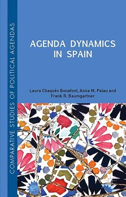 Abbildung von Chaqués Bonafont / Baumgartner | Agenda Dynamics in Spain | 1. Auflage | 2015 | beck-shop.de