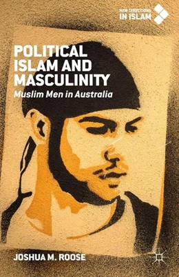 Abbildung von Roose | Political Islam and Masculinity | 1. Auflage | 2016 | beck-shop.de
