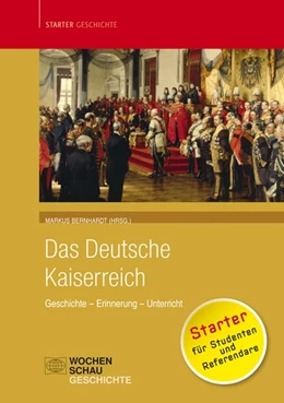 Abbildung von Bernhardt | Das deutsche Kaiserreich | 1. Auflage | 2016 | beck-shop.de