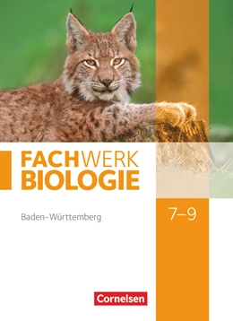 Abbildung von Dörflinger / Hampl | Fachwerk Biologie 7.-9. Schuljahr - Baden-Württemberg - Schülerbuch | 1. Auflage | 2017 | beck-shop.de