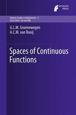 Abbildung von Groenewegen / Rooij | Spaces of Continuous Functions | 1. Auflage | 2016 | beck-shop.de
