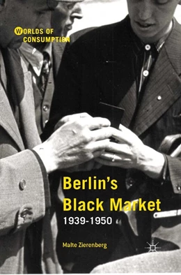 Abbildung von Zierenberg | Berlin's Black Market | 1. Auflage | 2016 | beck-shop.de