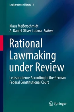 Abbildung von Meßerschmidt / Oliver-Lalana | Rational Lawmaking under Review | 1. Auflage | 2016 | beck-shop.de