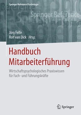Abbildung von Felfe / Dick | Handbuch Mitarbeiterführung | 1. Auflage | 2016 | beck-shop.de