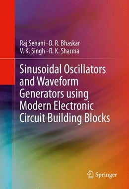 Abbildung von Senani / Bhaskar | Sinusoidal Oscillators and Waveform Generators using Modern Electronic Circuit Building Blocks | 1. Auflage | 2015 | beck-shop.de