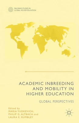 Abbildung von Yudkevich / Altbach | Academic Inbreeding and Mobility in Higher Education | 1. Auflage | 2015 | beck-shop.de