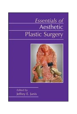 Abbildung von Janis | Essentials of Aesthetic Plastic Surgery | 1. Auflage | 2017 | beck-shop.de