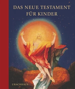 Abbildung von Das Neue Testament für Kinder | 1. Auflage | 2019 | beck-shop.de