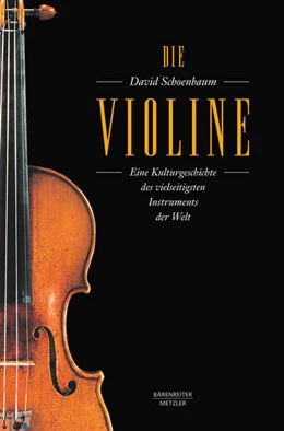 Abbildung von Schoenbaum | Die Violine | 1. Auflage | 2016 | beck-shop.de