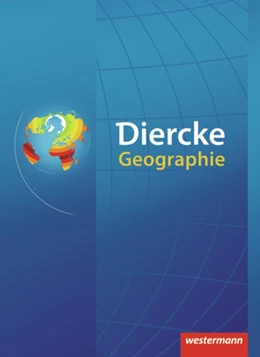 Abbildung von Diercke Geographie. Schulbuch. Ausgabe 2007 | 1. Auflage | | beck-shop.de