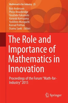 Abbildung von Anderssen / Broadbridge | The Role and Importance of Mathematics in Innovation | 1. Auflage | 2016 | beck-shop.de