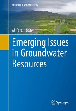 Abbildung von Fares | Emerging Issues in Groundwater Resources | 1. Auflage | 2016 | beck-shop.de