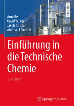 Abbildung von Behr / Agar | Einführung in die Technische Chemie | 2. Auflage | 2017 | beck-shop.de