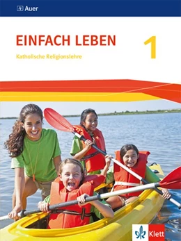 Abbildung von Einfach Leben. Schülerbuch 5./6. Schuljahr. Ausgabe S - Neubearbeitung 2016 | 1. Auflage | 2016 | beck-shop.de