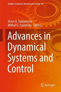 Abbildung von Sadovnichiy / Zgurovsky | Advances in Dynamical Systems and Control | 1. Auflage | 2016 | beck-shop.de