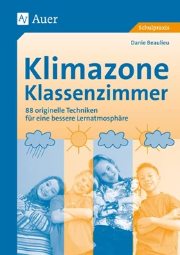 Abbildung von Beaulieu | Klimazone Klassenzimmer | 7. Auflage | 2024 | beck-shop.de