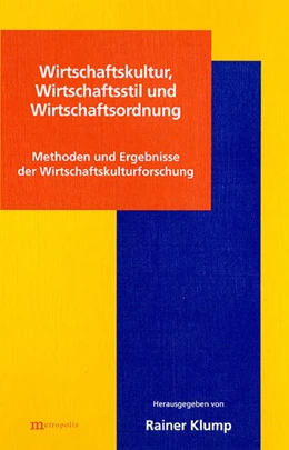 Abbildung von Stemmermann / Ammon | Wirtschaftskultur, Wirtschaftsstil und Wirtschaftsordnung | 1. Auflage | | beck-shop.de