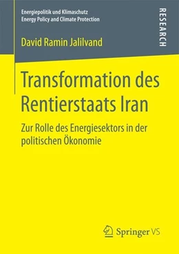 Abbildung von Jalilvand | Transformation des Rentierstaats Iran | 1. Auflage | 2016 | beck-shop.de