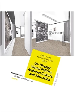 Abbildung von te Heesen | On Display: Visual Politics, Material Culture, and Education | 1. Auflage | 2016 | beck-shop.de