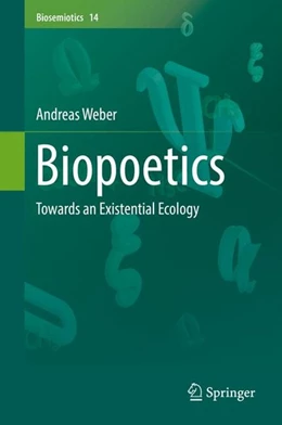 Abbildung von Weber | Biopoetics | 1. Auflage | 2016 | beck-shop.de