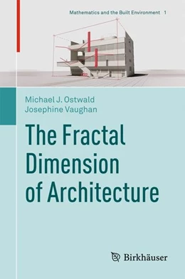 Abbildung von Ostwald / Vaughan | The Fractal Dimension of Architecture | 1. Auflage | 2016 | beck-shop.de