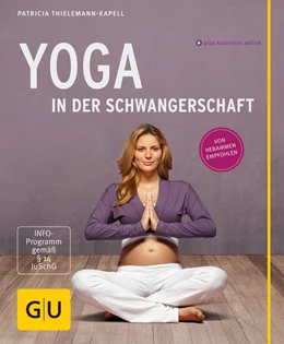 Abbildung von Thielemann-Kapell | Yoga in der Schwangerschaft | 1. Auflage | 2016 | beck-shop.de