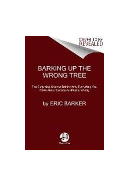 Abbildung von Barker | Barking Up the Wrong Tree | 1. Auflage | 2017 | beck-shop.de