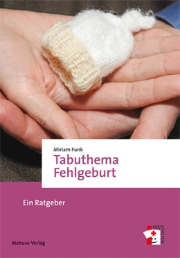 Abbildung von Miriam | Tabuthema Fehlgeburt | 1. Auflage | 2017 | beck-shop.de