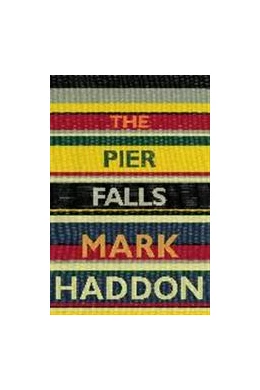 Abbildung von Haddon | The Pier Falls | 1. Auflage | 2017 | beck-shop.de