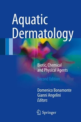 Abbildung von Bonamonte / Angelini | Aquatic Dermatology | 2. Auflage | 2016 | beck-shop.de