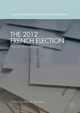Abbildung von Perrineau | The 2012 French Election | 1. Auflage | 2016 | beck-shop.de