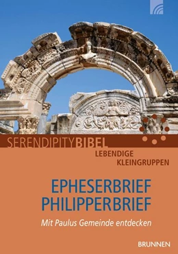 Abbildung von Serendipity bibel | Epheserbrief / Philipperbrief | 1. Auflage | 2016 | beck-shop.de