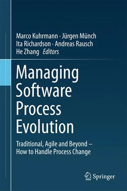 Abbildung von Kuhrmann / Münch | Managing Software Process Evolution | 1. Auflage | 2016 | beck-shop.de