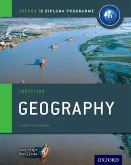 Abbildung von Nagle / Cooke | IB Geography Course Book: Oxford IB Diploma Programme | 1. Auflage | 2017 | beck-shop.de