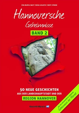 Abbildung von Bast / Legatis | Hannoversche Geheimnisse Band 2 | 1. Auflage | 2016 | beck-shop.de