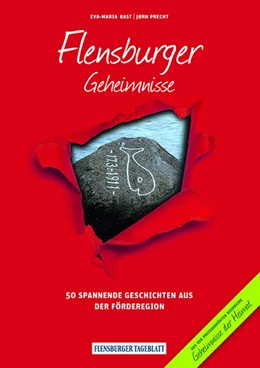 Abbildung von Bast / Precht | Flensburger Geheimnisse | 1. Auflage | 2016 | beck-shop.de