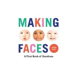 Abbildung von Abrams Appleseed | Making Faces: A First Book of Emotions | 1. Auflage | 2017 | beck-shop.de