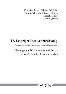 Abbildung von Berger / Bähr | 17. Leipziger Insolvenzrechtstag | 1. Auflage | 2016 | beck-shop.de