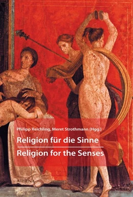 Abbildung von Reichling / Strothmann | Religion für die Sinne - Religion for the Senses | 1. Auflage | 2016 | beck-shop.de