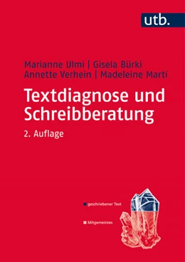 Abbildung von Ulmi / Bürki | Textdiagnose und Schreibberatung | 2. Auflage | 2017 | beck-shop.de