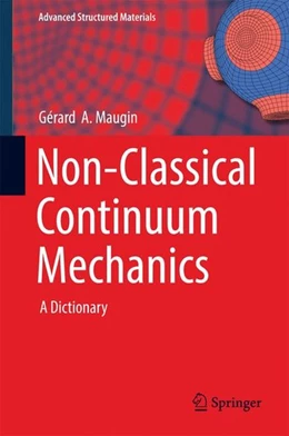 Abbildung von Maugin | Non-Classical Continuum Mechanics | 1. Auflage | 2016 | beck-shop.de