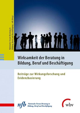 Abbildung von Langner / Schober | Wirksamkeit der Beratung in Bildung, Beruf und Beschäftigung | 1. Auflage | 2017 | beck-shop.de