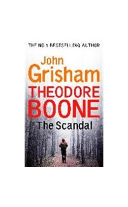 Abbildung von Grisham | Theodore Boone 06. The Scandal | 1. Auflage | 2017 | beck-shop.de