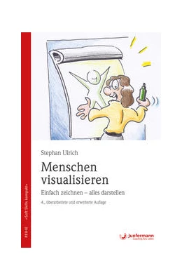 Abbildung von Ulrich | Menschen visualisieren Einfach zeichnen - alles darstellen | 1. Auflage | 2017 | beck-shop.de