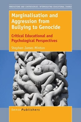 Abbildung von Minton | Marginalisation and Aggression from Bullying to Genocide | 1. Auflage | 2016 | beck-shop.de