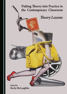 Abbildung von McLaughlin | Putting Theory into Practice in the Contemporary Classroom | 1. Auflage | 2017 | beck-shop.de