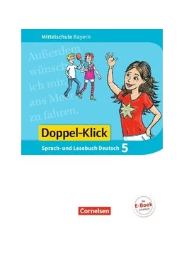 Abbildung von Baierl / Bonora | Doppel-Klick 5. Jahrgangsstufe - Mittelschule Bayern - Schülerbuch | 1. Auflage | 2017 | beck-shop.de