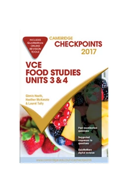 Abbildung von Heath / McKenzie | Cambridge Checkpoints VCE Food Studies Units 3 and 4 2017 and Quiz Me More | 1. Auflage | 2016 | beck-shop.de