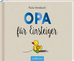 Abbildung von Vennebusch | Opa für Einsteiger | 1. Auflage | 2017 | beck-shop.de