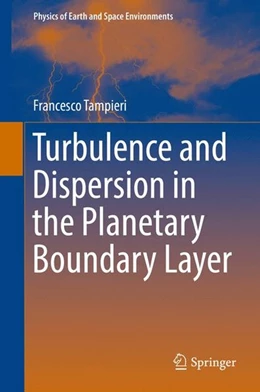 Abbildung von Tampieri | Turbulence and Dispersion in the Planetary Boundary Layer | 1. Auflage | 2016 | beck-shop.de